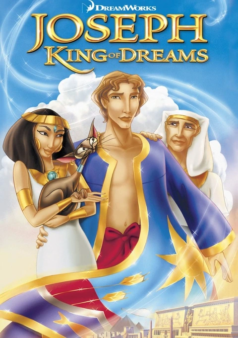 Joseph: King of Dreams